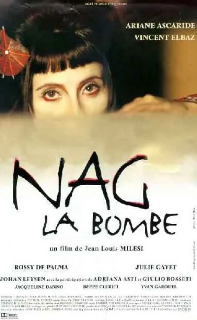 Nag la bombe