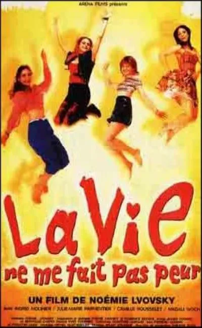 La vie ne me fait pas peur (1999)