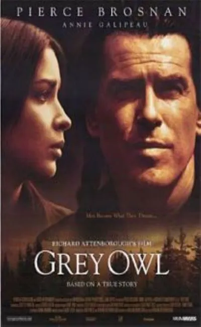 Grey Owl - Celui qui rêvait d'être indien (1999)