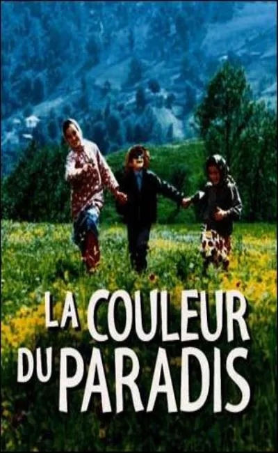 La couleur du paradis