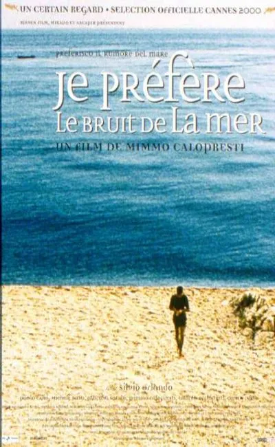 Je préfère le bruit de la mer (2000)