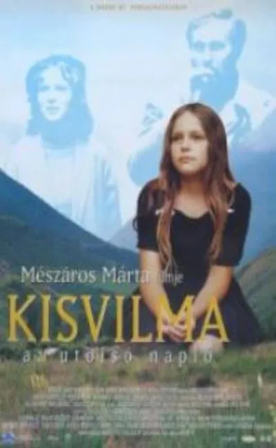 Kisvilma terre d'espérance (2001)