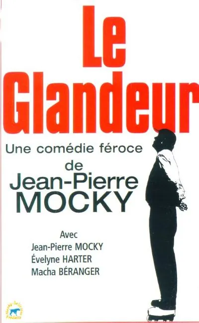 Le glandeur (2000)