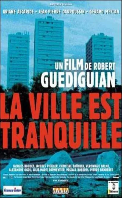 La ville est tranquille (2001)