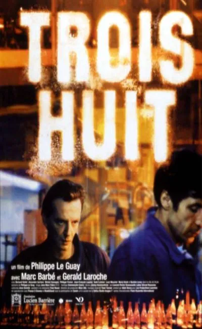 Trois huit (2001)