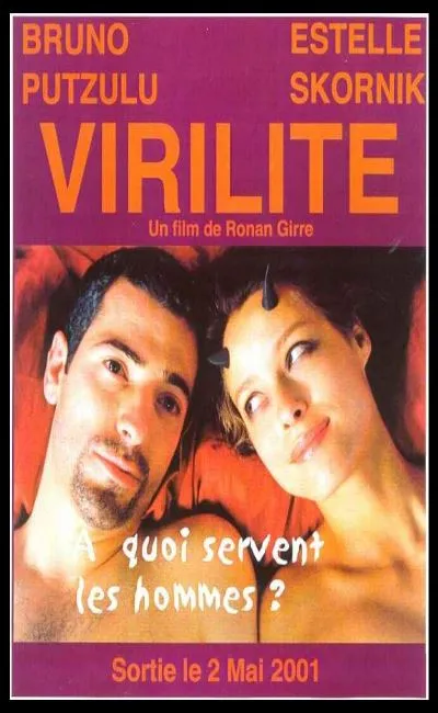 Virilité et autres sentiments modernes (2001)