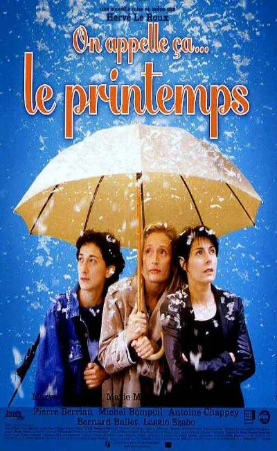 On appelle ça le printemps (2001)