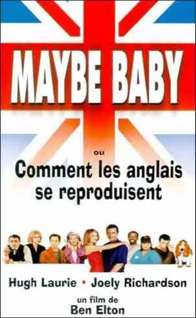 Maybe baby ou comment les anglais se reproduisent