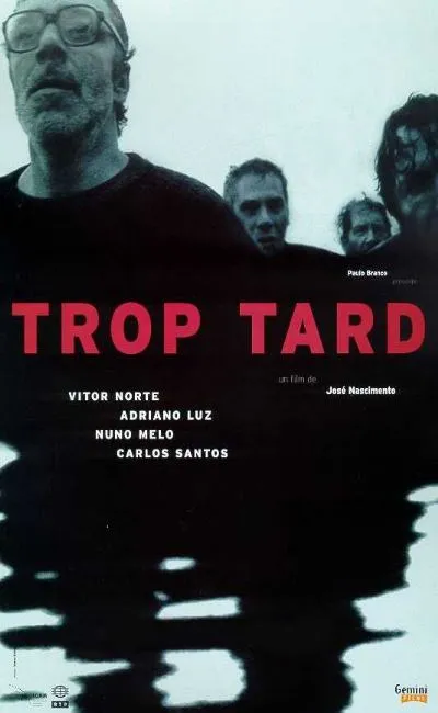 Trop tard (2002)