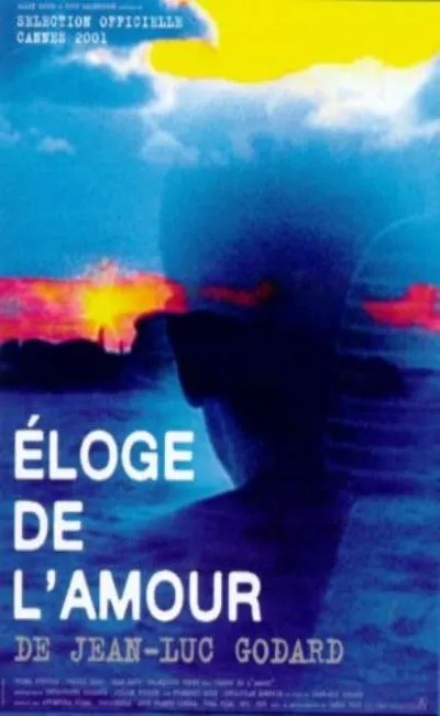Eloge de l'amour (2001)