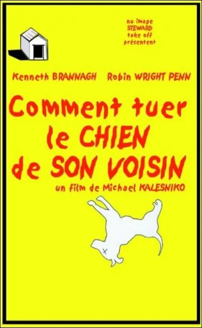 Comment tuer le chien de son voisin (2003)