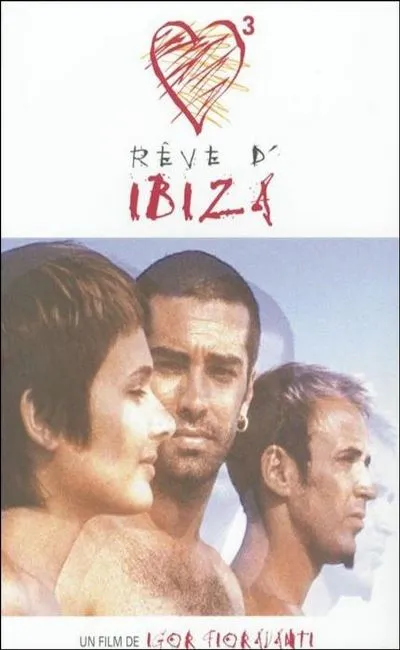 Rêve d'Ibiza (2003)