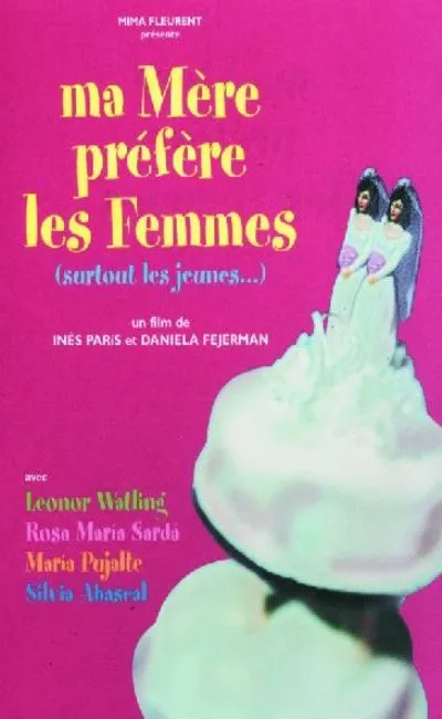 Ma mère préfère les femmes (surtout les jeunes)