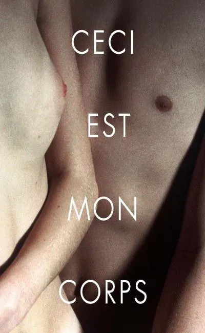 Ceci est mon corps (2001)