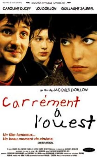 Carrément à l'Ouest