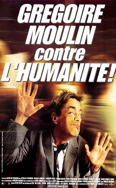 Grégoire Moulin contre l'humanité (2001)