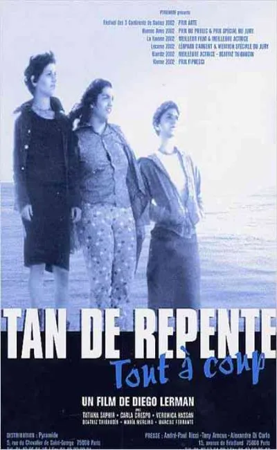 Tan de repente (2003)