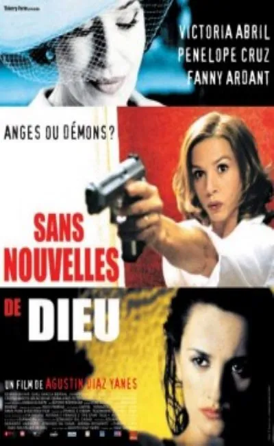 Sans nouvelles de dieu (2003)