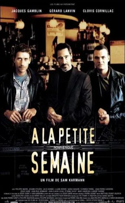 A la petite semaine (2003)