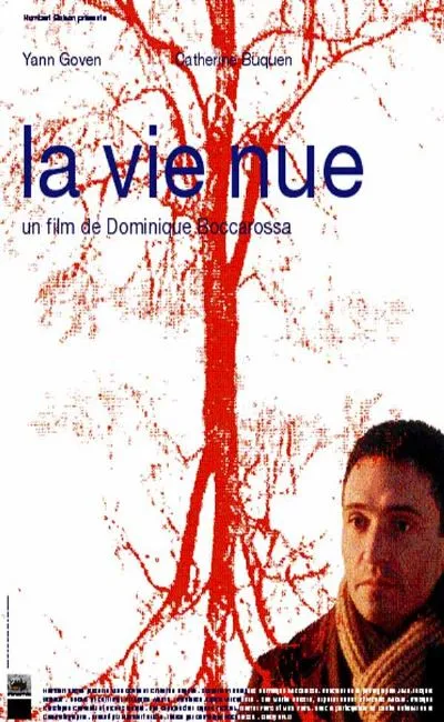 La vie nue (2003)