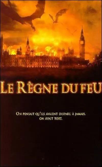 Le règne du feu