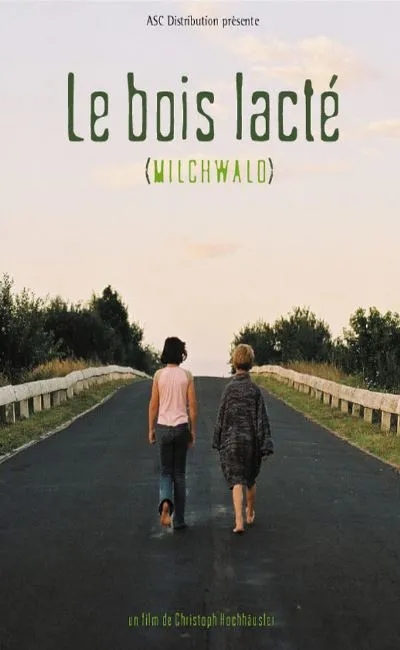 Le bois lacté (2004)