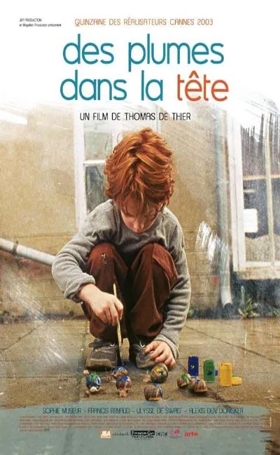 Des plumes dans la tête (2004)