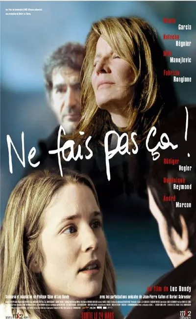 Ne fais pas ça ! (2004)