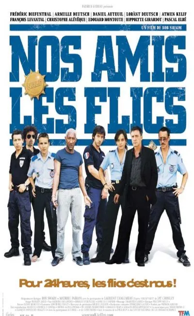 Nos amis les flics (2004)