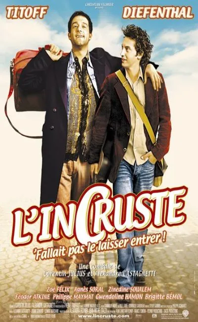 L'incruste fallait pas le laisser entrer (2004)