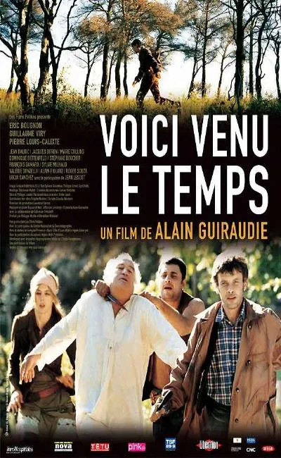 Voici venu le temps (2005)