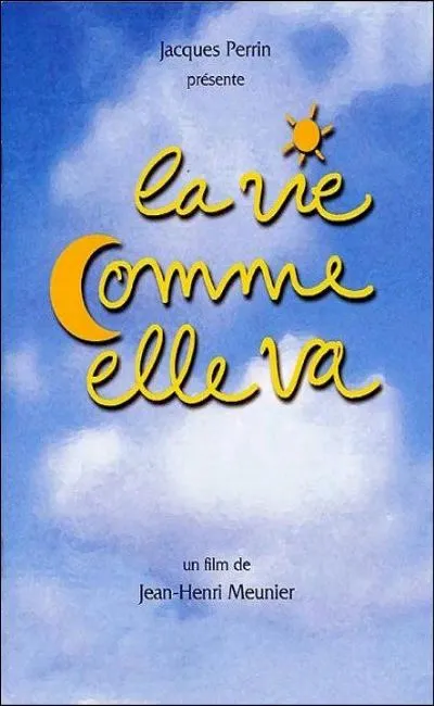 La vie comme elle va