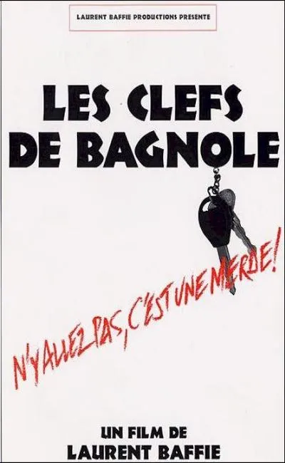 Les clefs de bagnole