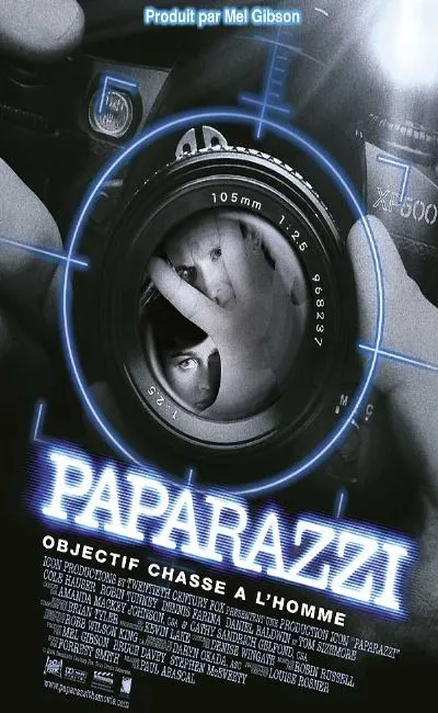 Paparazzi objectif chasse à l'homme (2006)