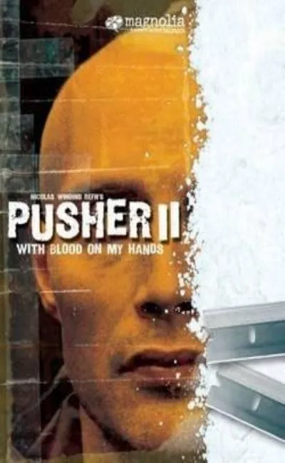 Pusher 2 - Du sang sur les mains