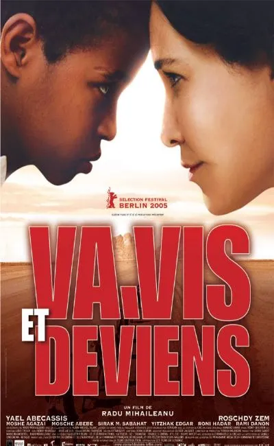 Va vis et deviens (2005)
