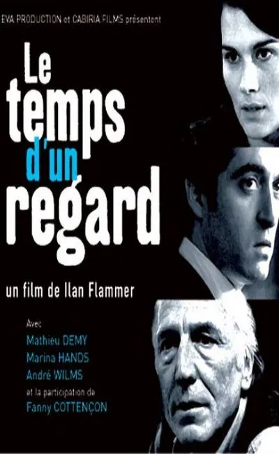 Le temps d'un regard (2007)