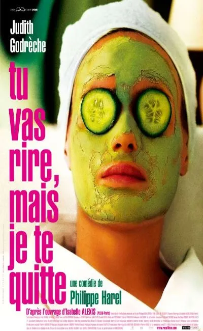 Tu vas rire mais je te quitte (2005)