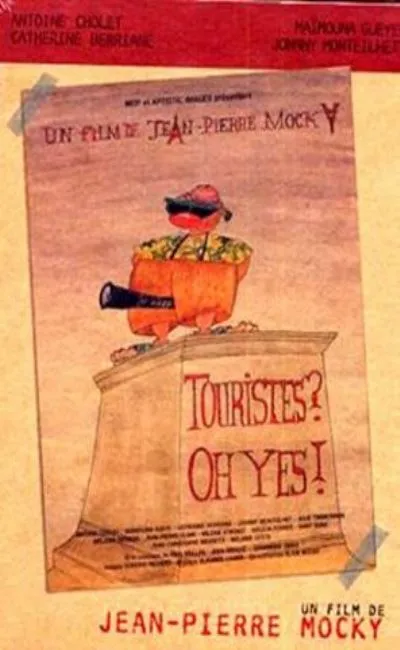 Touristes oh yes (2007)