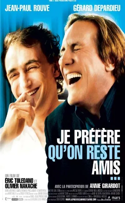 Je préfère qu'on reste amis (2005)