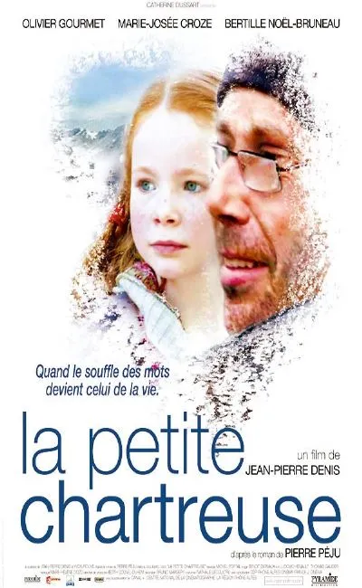 La petite chartreuse (2005)