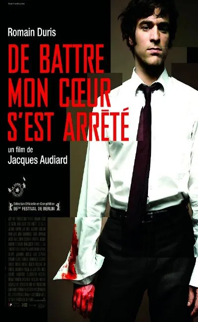 De battre mon coeur s'est arrêté (2005)