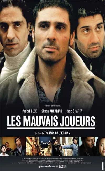 Les mauvais joueurs