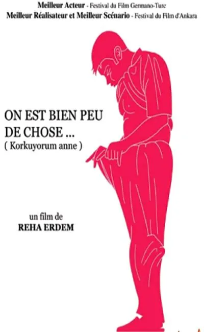 On est bien peu de chose (2006)