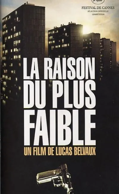 La raison du plus faible (2006)