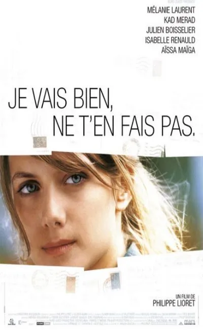 Je vais bien ne t'en fais pas (2006)