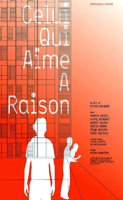 Celui qui aime a raison (2006)