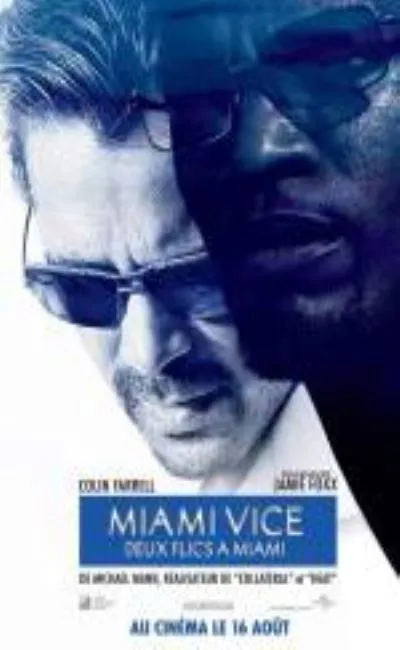 Miami vice - Deux flics à Miami (2006)