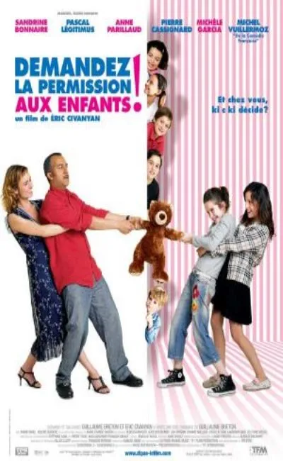 Demandez la permission aux enfants (2007)