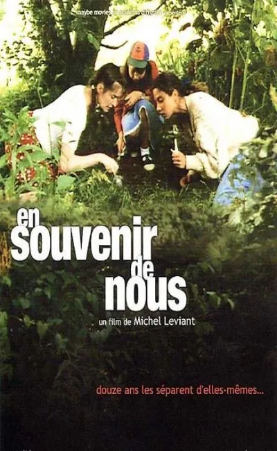 En souvenir de nous (2007)